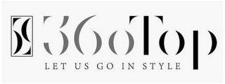 360TOP LET US GO IN STYLE logo