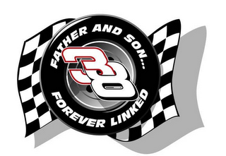 38 FATHER AND SON... FOREVER LINKED logo