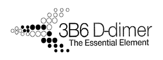 3B6 D-DIMER THE ESSENTIAL ELEMENT logo