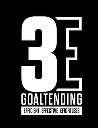 3E GOALTENDING EFFICIENT EFFECTIVE EFFORTLESS logo