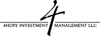 4 4HOPE INVESTMENT MANAGEMENT LLC logo