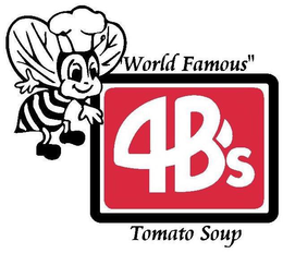 4 B'S "WORLD FAMOUS" TOMATO SOUP logo