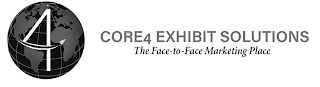 4 CORE4 EXHIBIT SOLUTIONS THE FACE-TO-FACE MARKETING PLACE logo