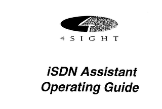 4 SIGHT ISDN ASSISTANT OPERATING GUIDE logo