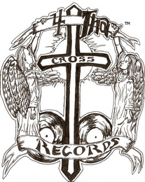 4 THA CROSS RECORDS logo