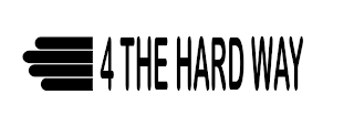 4 THE HARD WAY logo