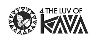 4 THE LUV OF KAVA logo