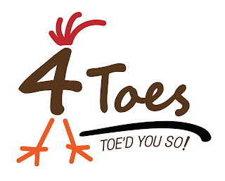 4 TOES TOE'D YOU SO! logo