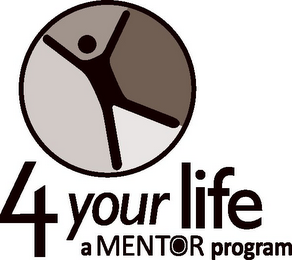 4 YOUR LIFE A MENTOR PROGRAM logo