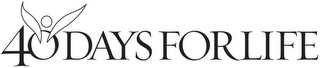 40 DAYS FOR LIFE logo