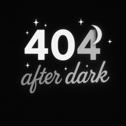 404 AFTER DARK logo