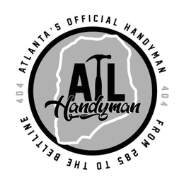 404 ATLANTA'S OFFICIAL HANDYMAN FROM 285 TO THE BELTLINE 404 ATL HANDYMAN logo