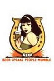 420 BEER SPEAKS. PEOPLE MUMBLE. logo