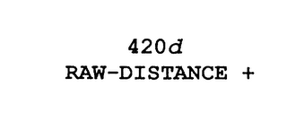 420D RAW-DISTANCE + logo