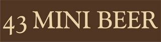 43 MINI BEER logo