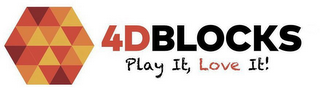 4DBLOCKS PLAY IT , LOVE IT! logo