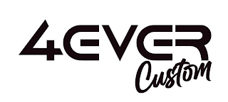 4EVER CUSTOM logo