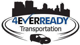 4EVERREADY TRANSPORTATION