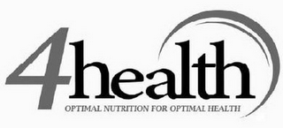 4HEALTH OPTIMAL NUTRITION FOR OPTIMAL HEALTH logo