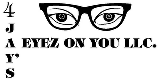 4JAY'S EYEZ ON YOU LLC. logo
