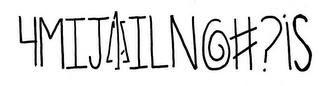 4MIJAILNG#?IS logo