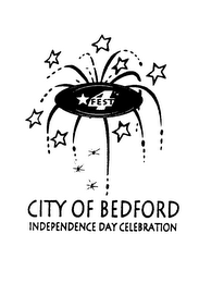 4TH FEST CITY OF BEDFORD INDEPENDENCE DAY CELEBRATION logo
