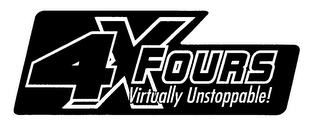 4XFOURS VIRTUALLY UNSTOPPABLE! logo