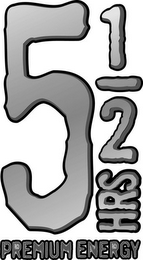 5 1/2 HRS PREMIUM ENERGY logo