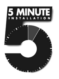 5 5 MINUTE INSTALLATION logo