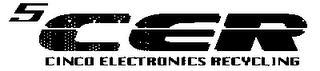 5 CER CINCO ELECTRONICS RECYCLING logo