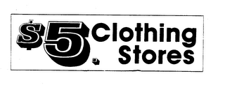 $5. CLOTHING STORES ESTABLISH 1981 logo