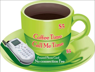 $5 COFFEE TIME CALL ME TIME PREPAID PHONE CARD NO CONNECTION FEE logo