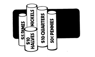 $5 DIMES $10 HALVES NICKLES $10 QUARTERS 50¢ PENNIES logo