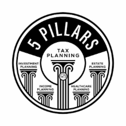 5 PILLARS INVESTMENT PLANNING INCOME PLANNING TAX PLANNING HEALTHCARE PLANNING ESTATE PLANNING logo