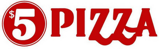 $5 PIZZA logo