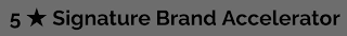 5 SIGNATURE BRAND ACCELERATOR logo