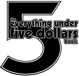 5 THE EVERYTHING UNDER FIVE DOLLARS BOOK logo