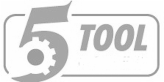 5 TOOL
