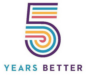 5 YEARS BETTER logo