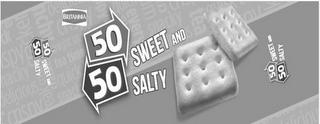 50 50; SWEET AND SALTY; BRITANNIA logo