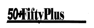 50 + FIFTY PLUS logo