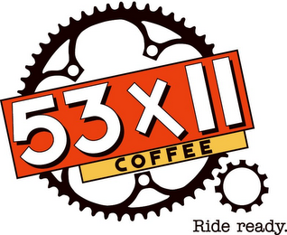 53X11 COFFEE RIDE READY. logo
