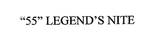 "55" LEGEND'S NITE logo