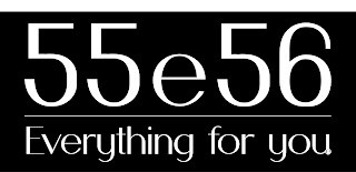 55E56 EVERYTHING FOR YOU logo