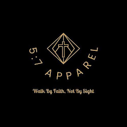5:7 APPAREL WALK BY FAITH, NOT BY SIGHT logo