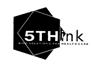 5THINK WISE SOLUTIONS FOR HEALTH CARE logo