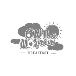 6 'N THE MORNIN' BREAKFAST logo