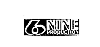 6 NINE PRODUCTION logo