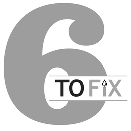 6 TO FIX logo