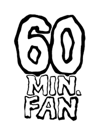 60 MIN. FAN logo